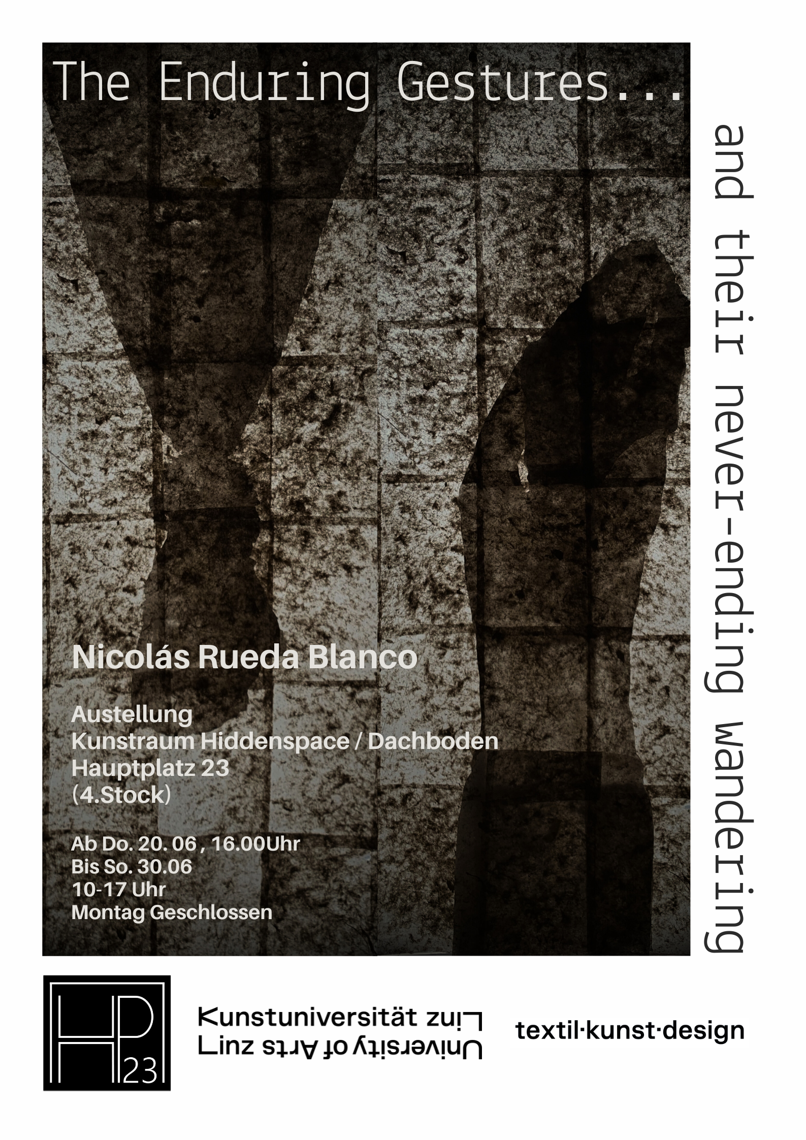 Nicolás Rueda Blanco Ausstellung - The Enduring Gestures and their never-ending wandering