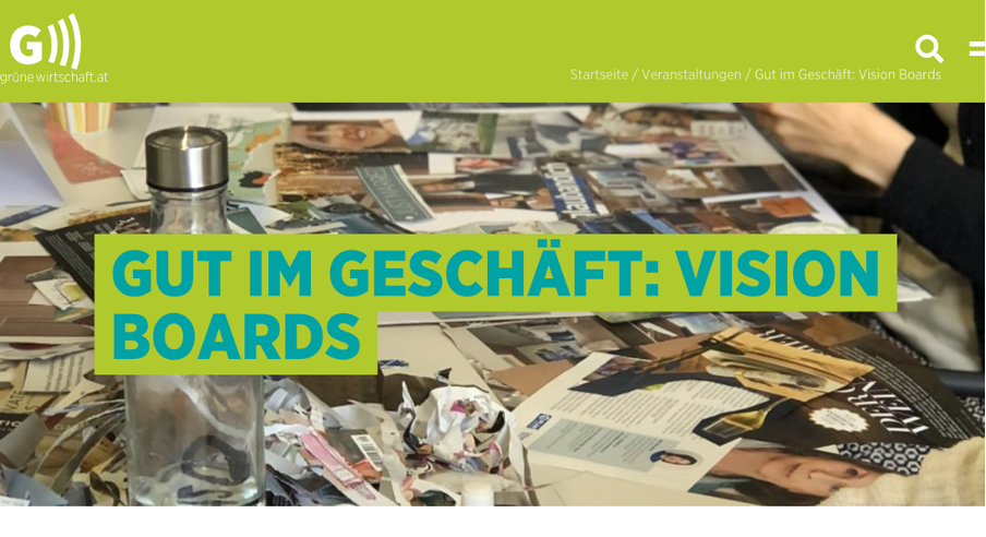 Gut im Geschäft: Vision Boards